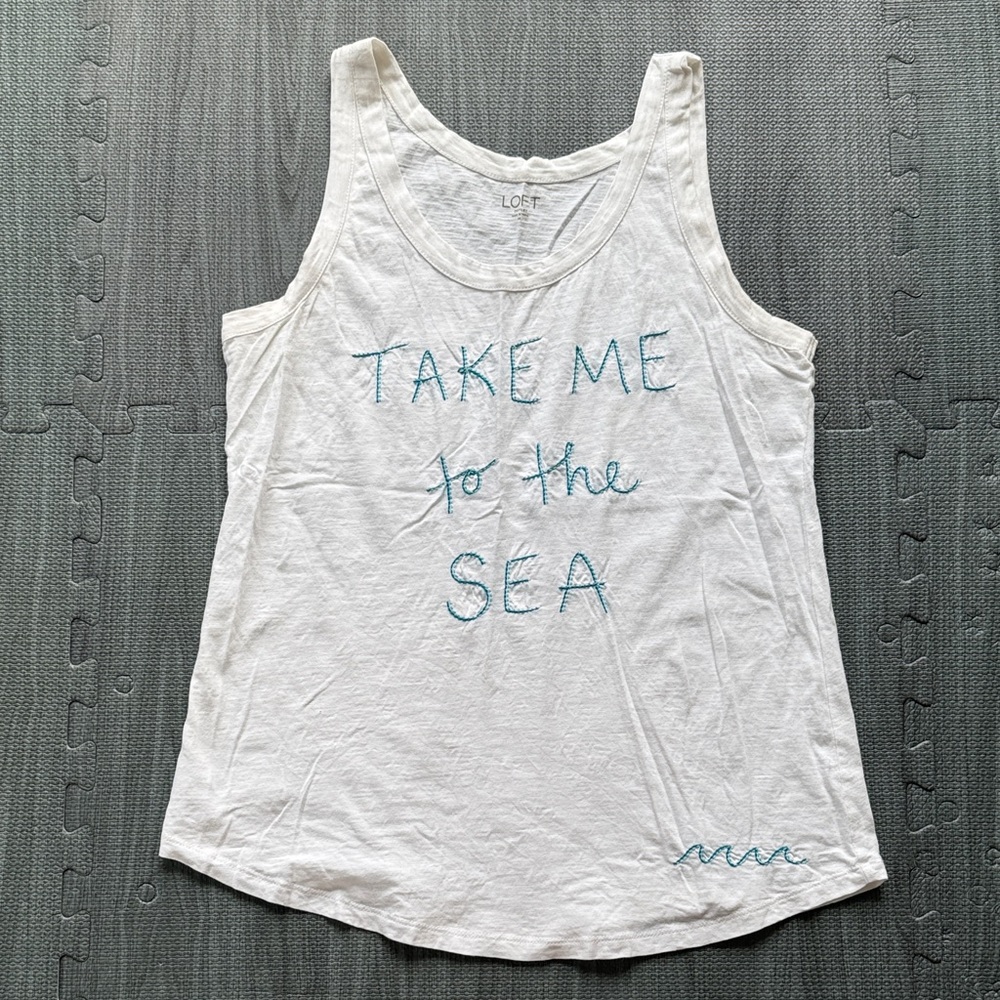 LOFT White Tank Top with Teal "Take Me to the Sea" Script